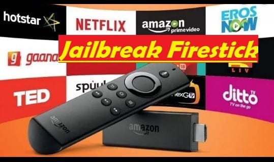 How to Jailbreak Firestick 4K-Unlock Fire TV