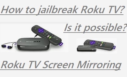 Jailbreak Roku