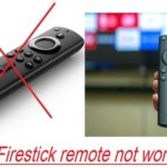 Firestick remote not working