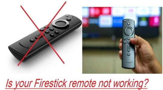 Why your Firestick remote not working, Know 5 quick Solutions