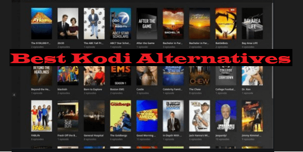10 Best Kodi Alternatives 2020 And 2021 *Free Streaming Apps*