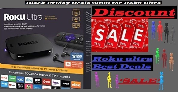 Roku Ultra Black Friday Sale 2020-2021 *up to 70% off*