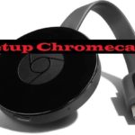 Setup Chromecast