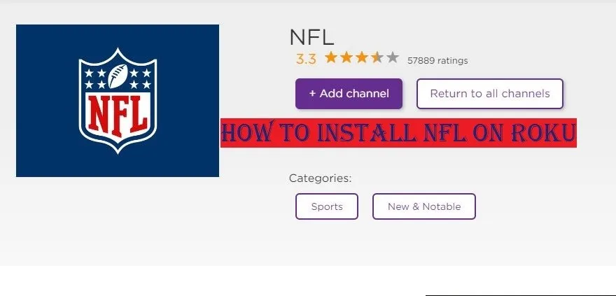 How to Install NFL on Roku How to Install NFL on Roku