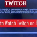 How to Watch Twitch on Roku