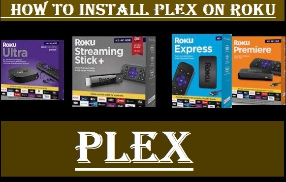 How To Install Plex On Roku TV-Free Streaming App