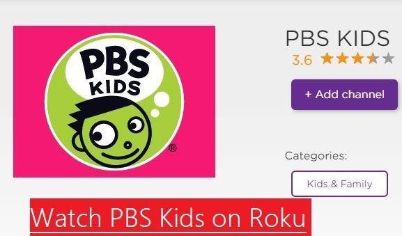 Watch PBS Kids On Roku With Your Children For Free