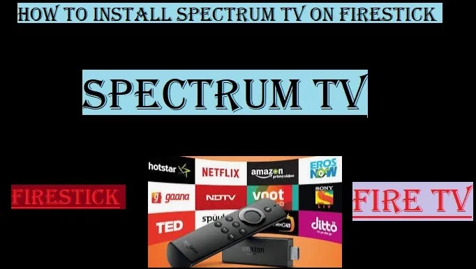 Spectrum TV on Firestick