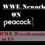 Watch WWE Wrestlemania 37 on Peacock in US