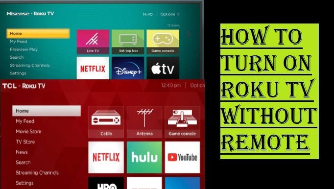 How To Turn on Roku TV Without Remote