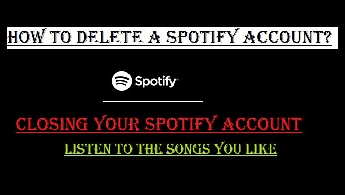 How To Delete Spotify Account? Full Guide