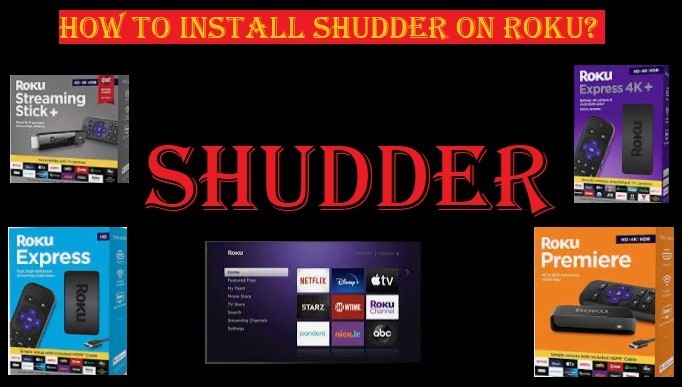 Install Shudder on Roku-Horror Collection