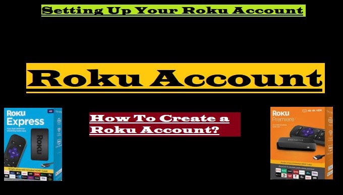 Setting Up Your Roku Account-Create And Remove *Full Guide*
