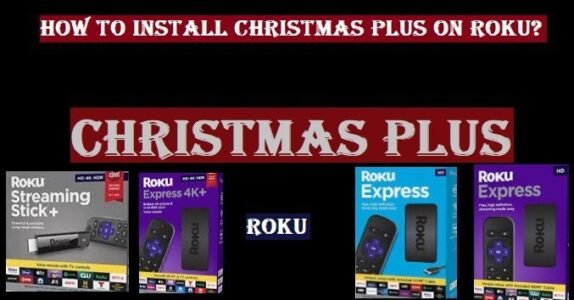 Install Christmas Plus app on Roku, Firestick, and other devices to add more colors on your Xmas
