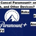 Cancel Paramount Plus