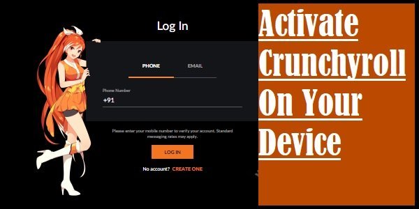 Crunchyroll Activate A Comprehensive Guide Watch Free Anime