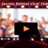 10 Secrets Behind Viral Videos