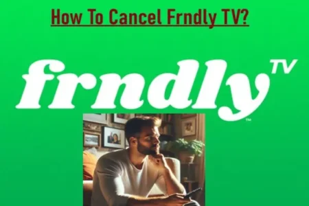 How to Cancel Frndly TV